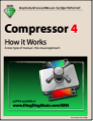 Compressor 4 - How it Works (Graphically Enhanced Manuals)